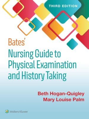 Test Bank for Bates Nursing Guide To Physical Examination And History Taking 3rd Edition