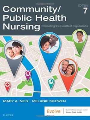 Test Bank for Community Public Health Nursing 7th Edition by Mary A. Nies, Melanie McEwen Complete Guide 2022