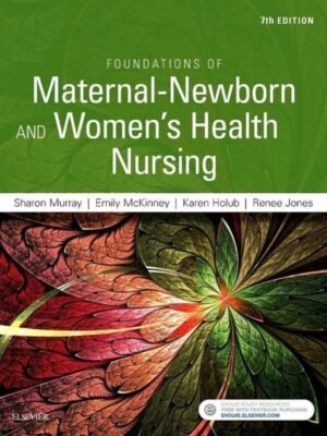 Test Bank for Foundations of Maternal-Newborn and Women's Health Nursing 7th Edition Test bank Murray - All chapters Complete Guide 2022
