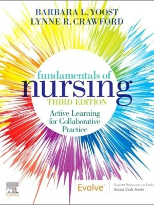 Test Bank for Fundamentals of Nursing Active Learning for Collaborative Practice 3rd Edition by Barbara L Yoost