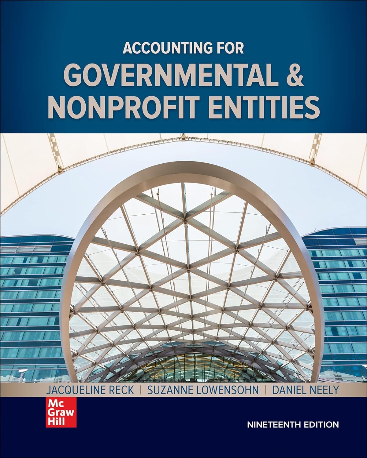 Test Bank for Accounting for Governmental and Nonprofit Entities, 19th Edition